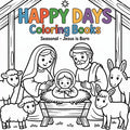 Happy Days Seasonal Coloring Book – Jesus Is Born (Digital Printable PDF) Smarthelper
